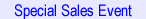 Special Sales Event